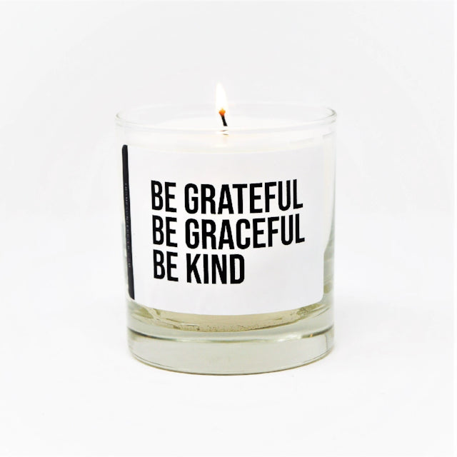 Be Grateful Be Graceful Be Kind Candle - All Good Laces
