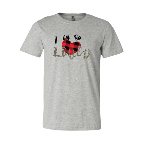 I Am So Loved Crew Neck Shirt - All Good Laces