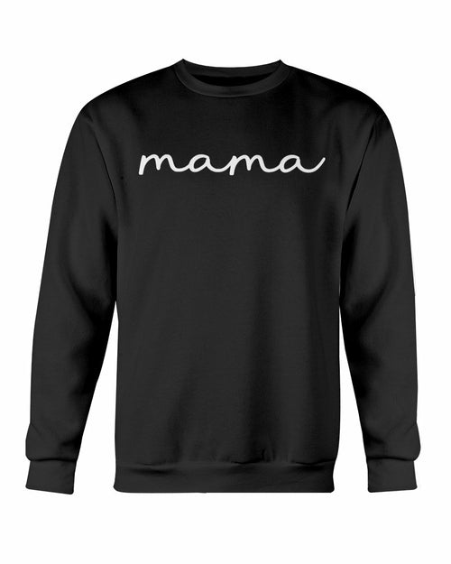 Mama Crewneck Sweatshirt - All Good Laces