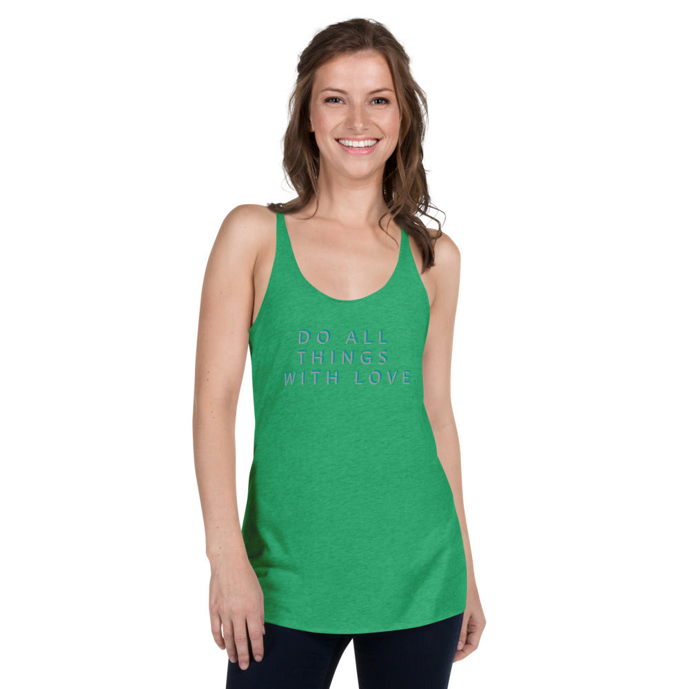 Do All Things With Love Racerback Tank Top - All Good Laces